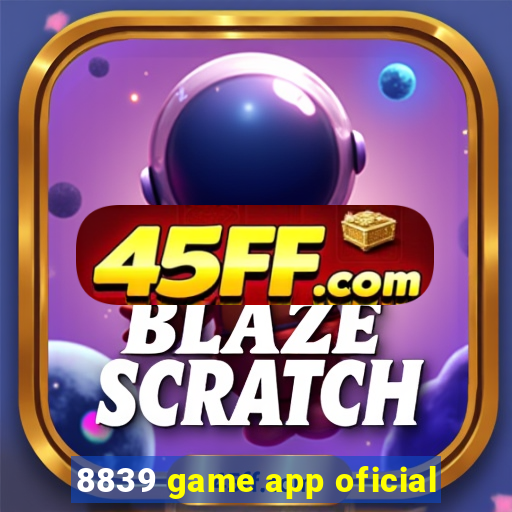8839 game app oficial